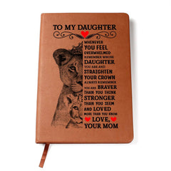 To My Daughter Lion Crown – Vegan Leather Journal